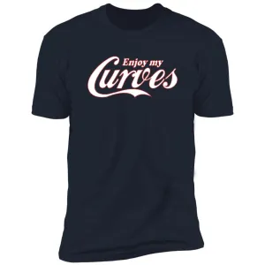 Enjoy curves nw - Premium Short Sleeve Tee