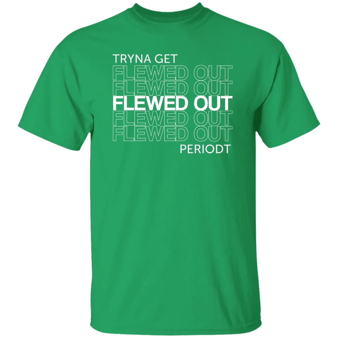 Flewed out-w -  T-Shirt