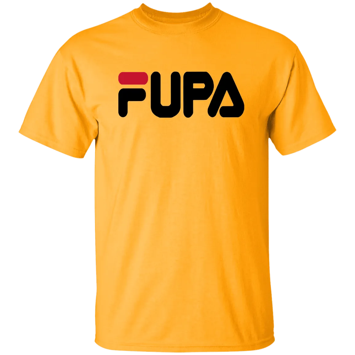 Fupa -  T-Shirt
