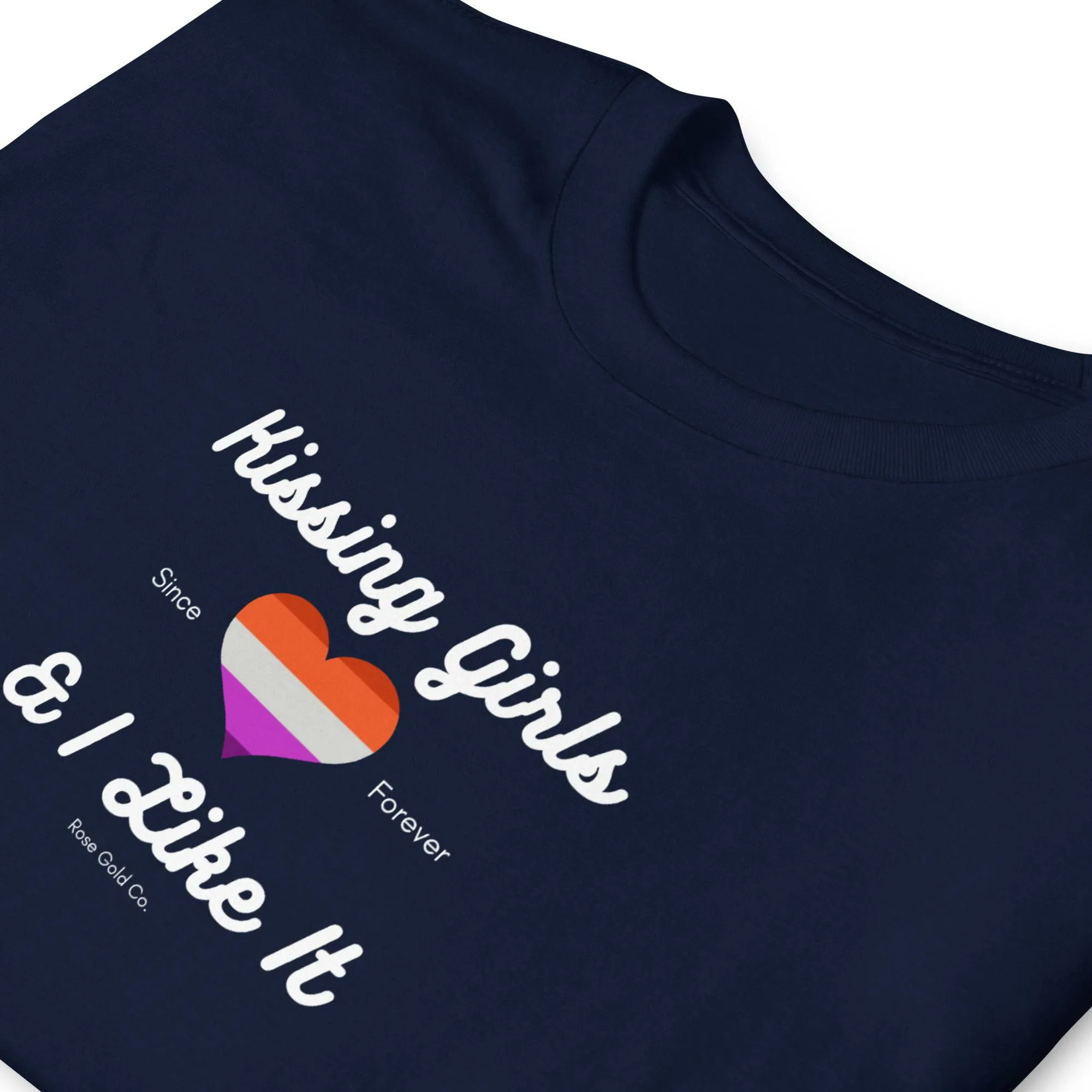 Kissing Girls & I like it Lesbian Short-Sleeve Unisex T-Shirt