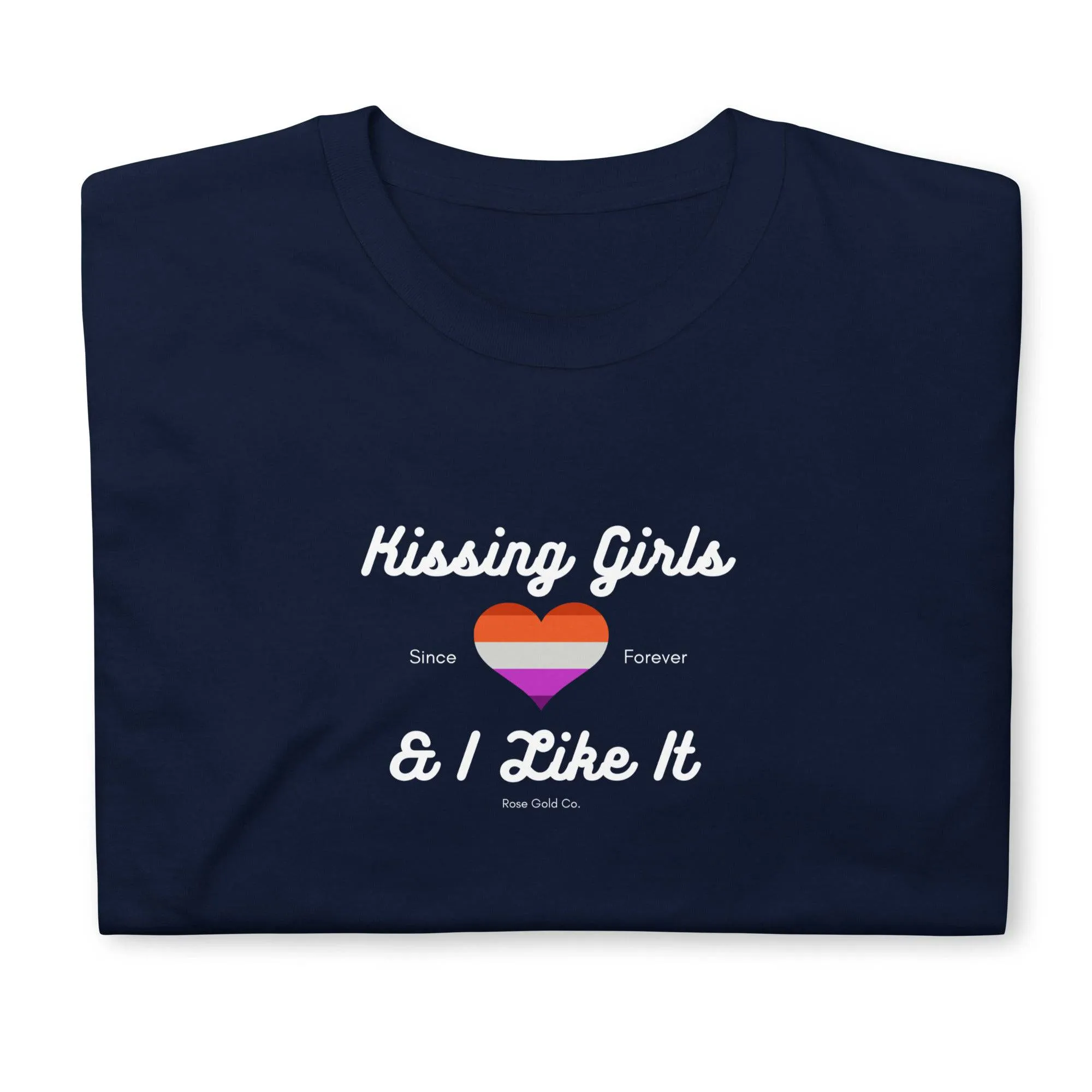 Kissing Girls & I like it Lesbian Short-Sleeve Unisex T-Shirt