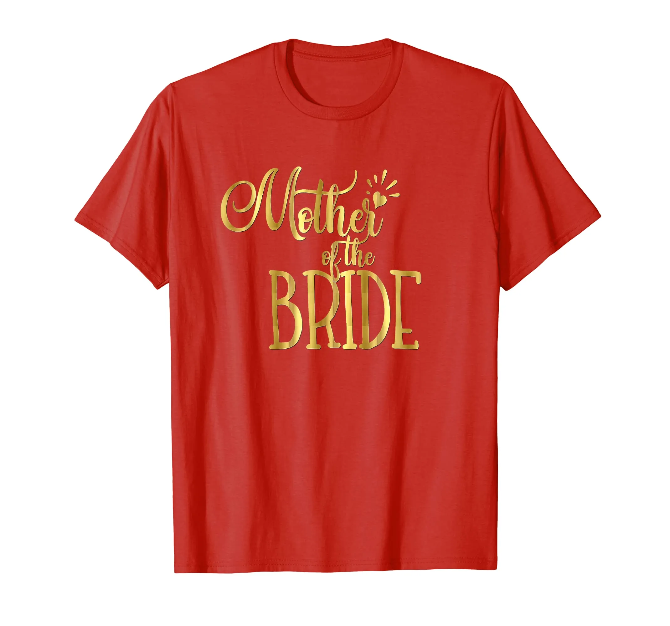 Mother of the Bride T-Shirt Wedding Party Groom
