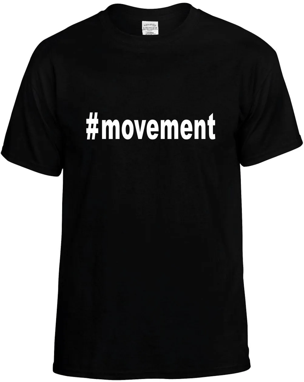 #Movement Hashtag Unisex T-Shirt Novelty Graphic Tee Shirt
