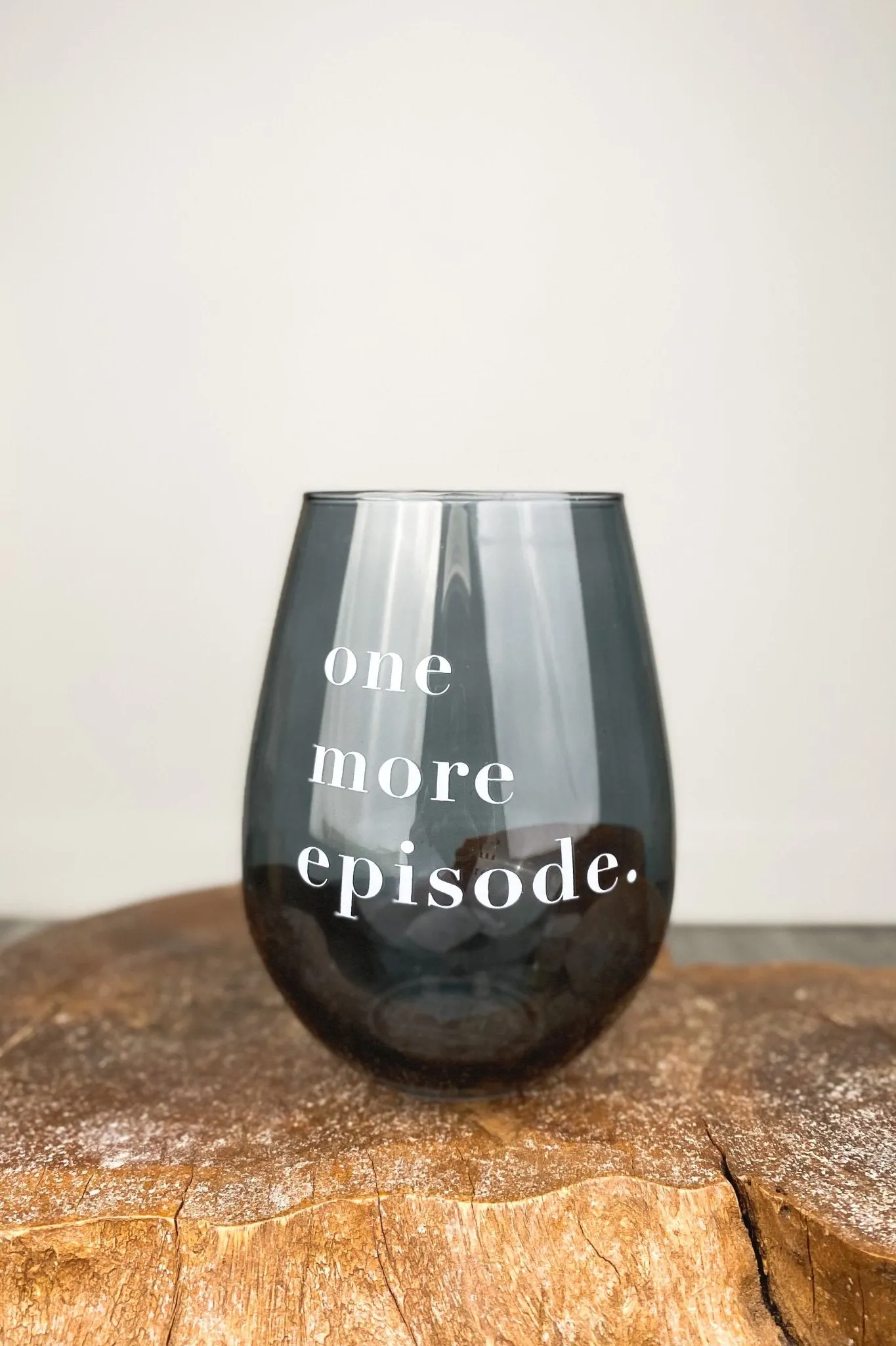 One more episode jumbo wine glass