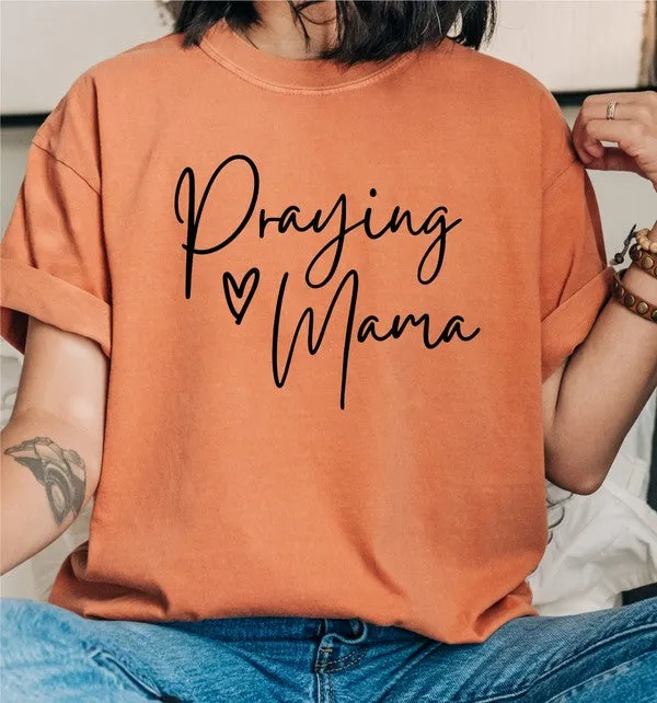 Praying Mama Tee