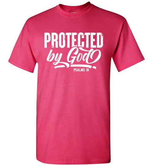 Protected by God (Psalms 91), Adult T-Shirt, 12 Colors