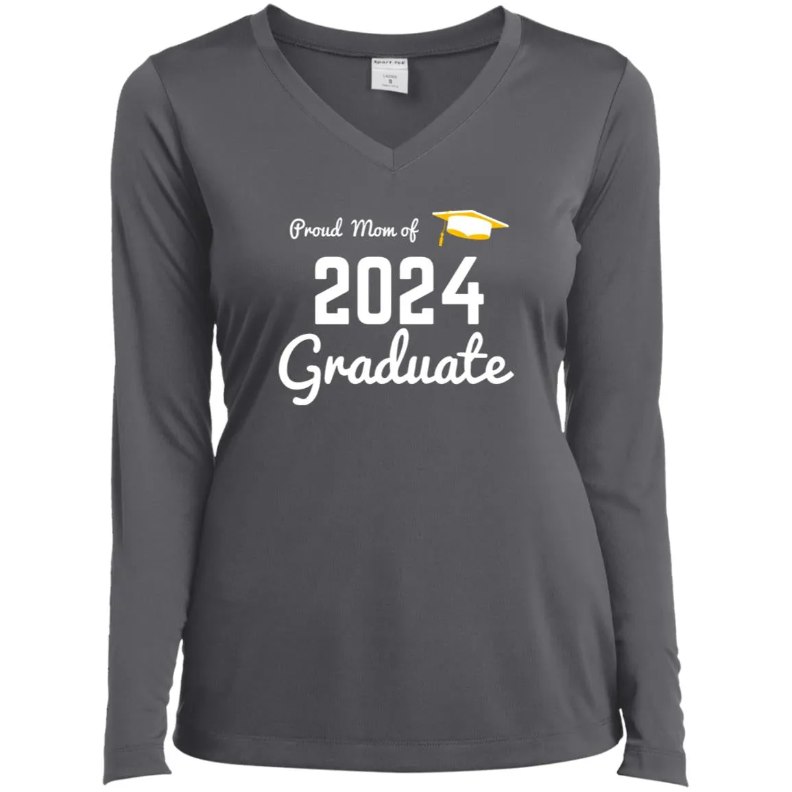 Proud Mom -- 2024 Graduate -- Ladies’ Long Sleeve Performance V-Neck Tee