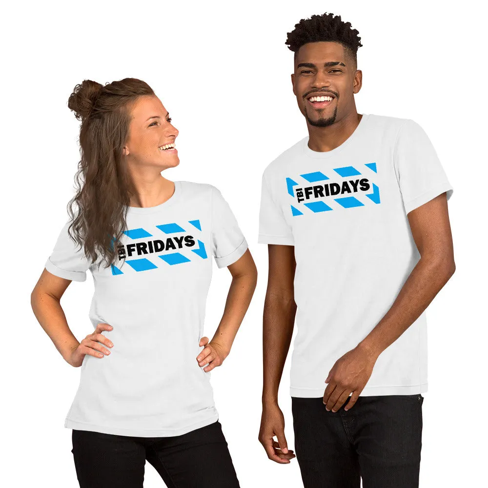 TBIFridays Short-Sleeve Unisex T-Shirts