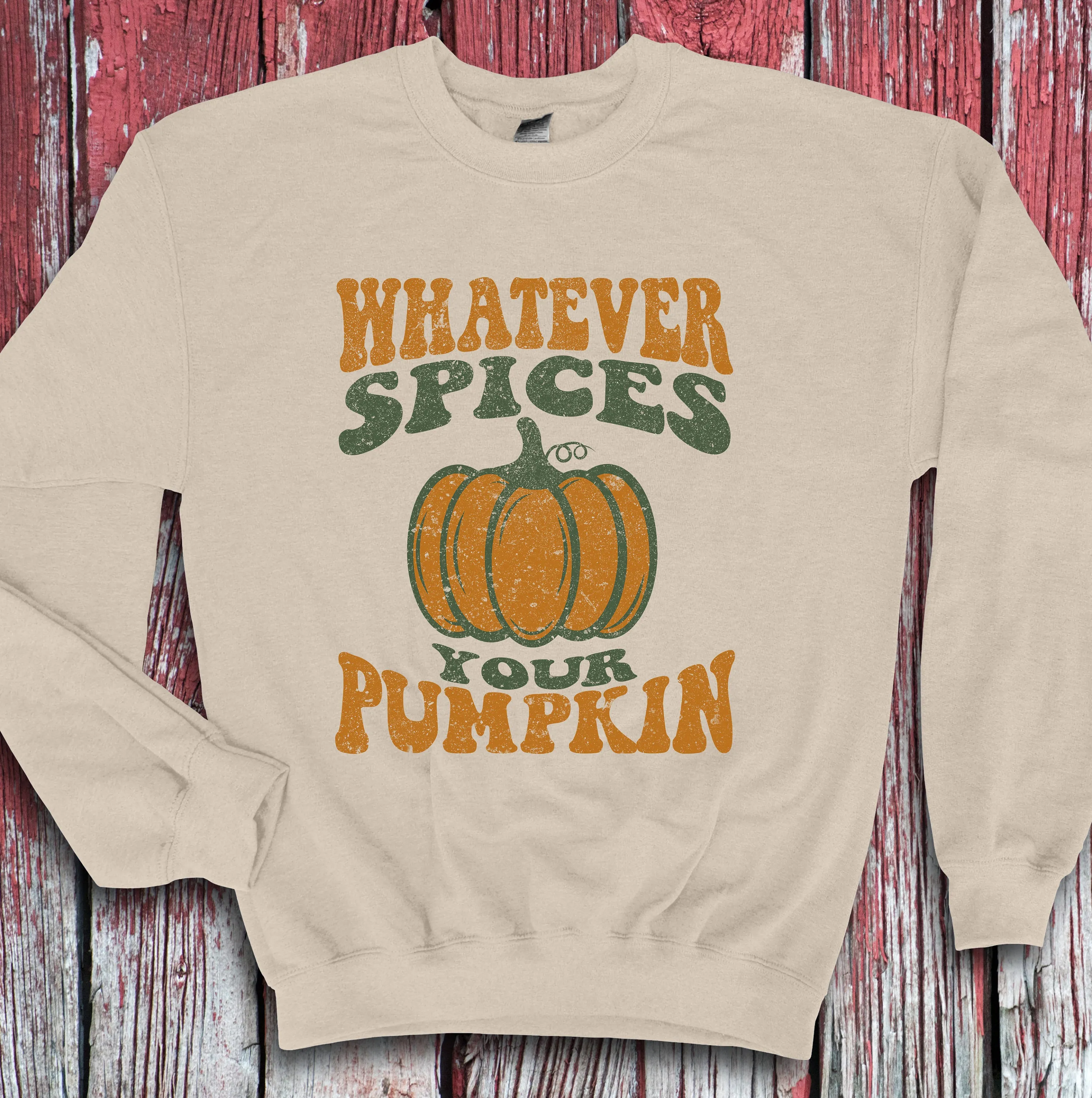 Whatever Spices Your Pumpkin Sweatshirt | Halloween | Fall | Hoodie | Sweatshirt